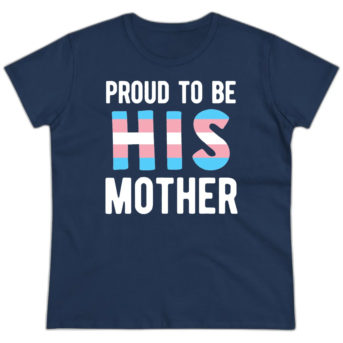 Proud To Be S Mother Ladies Tee in Navy