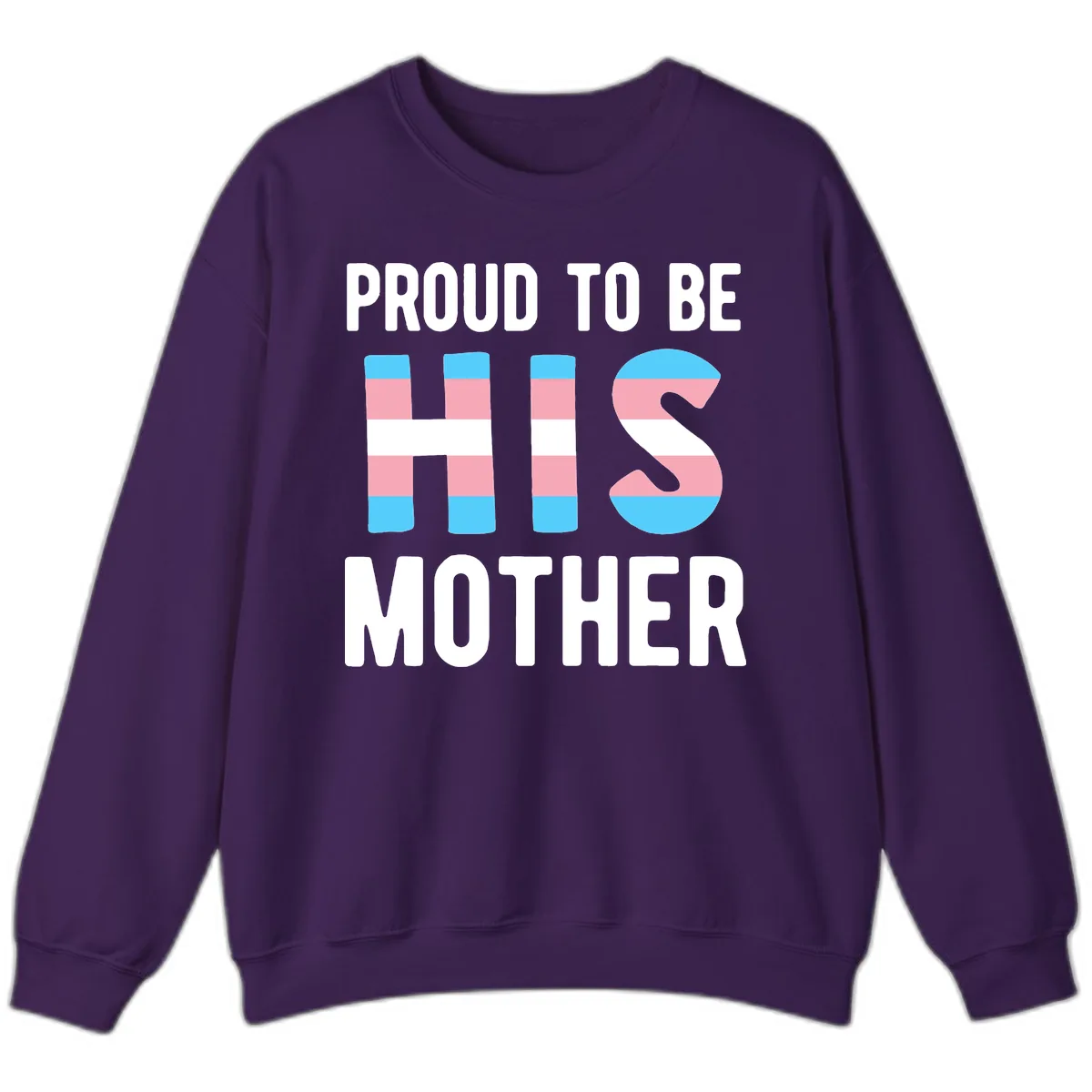 Proud To Be S Mother Sweatshirt in Purple