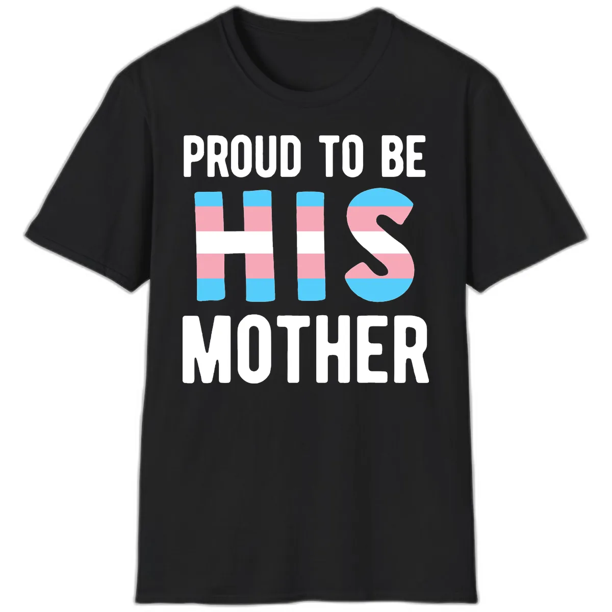 Proud To Be S Mother T-Shirt in Black