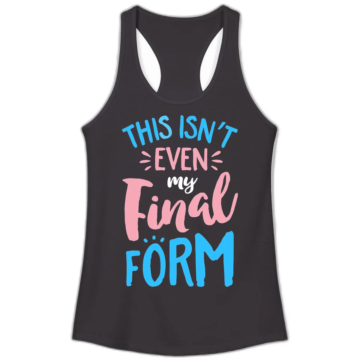 This Isn't Even My Final Form Ladies Tank in Black