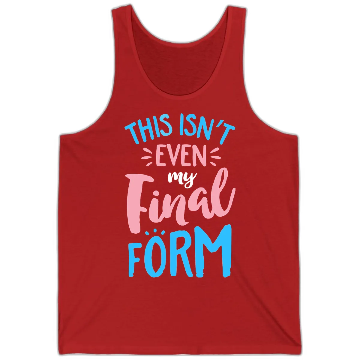 This Isn't Even My Final Form Tank in Red