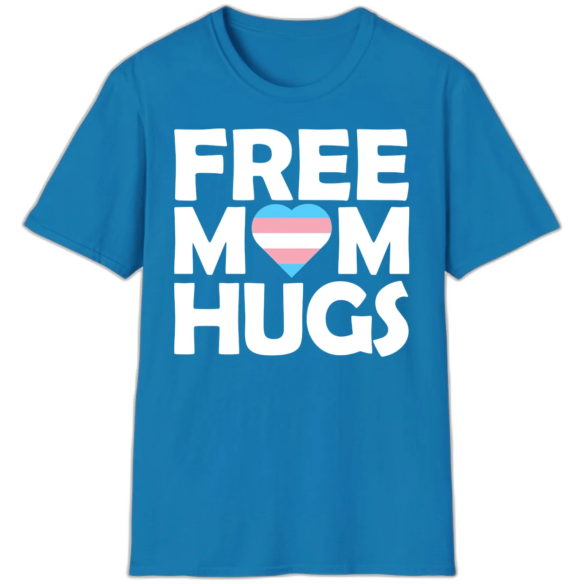 Free Mom Hugs Pride Heart T-Shirt in Sapphire