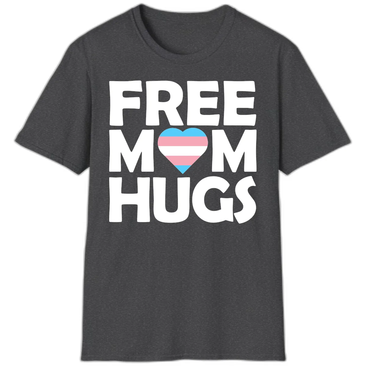 Free Mom Hugs Pride Heart T-Shirt in Dark Heather