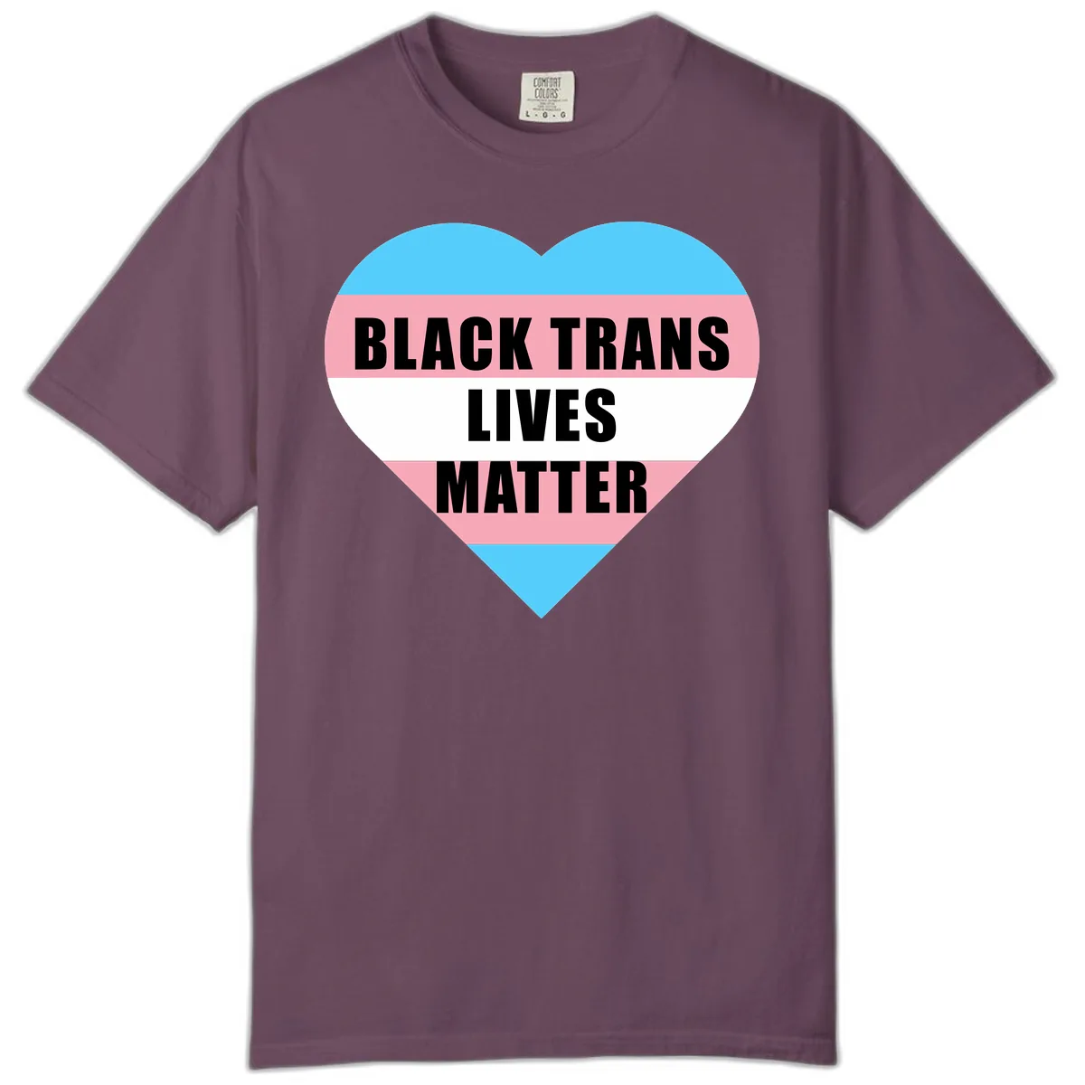 Black Trans Lives Matter Heart Comfort Color in Berry