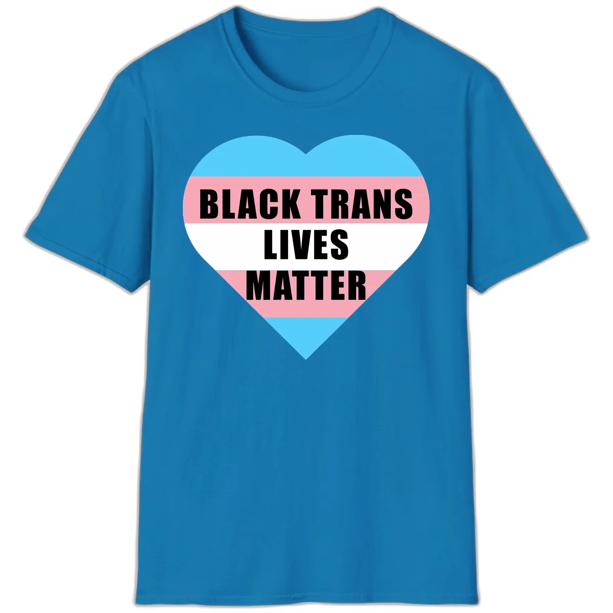 Black Trans Lives Matter Heart T-Shirt in Sapphire