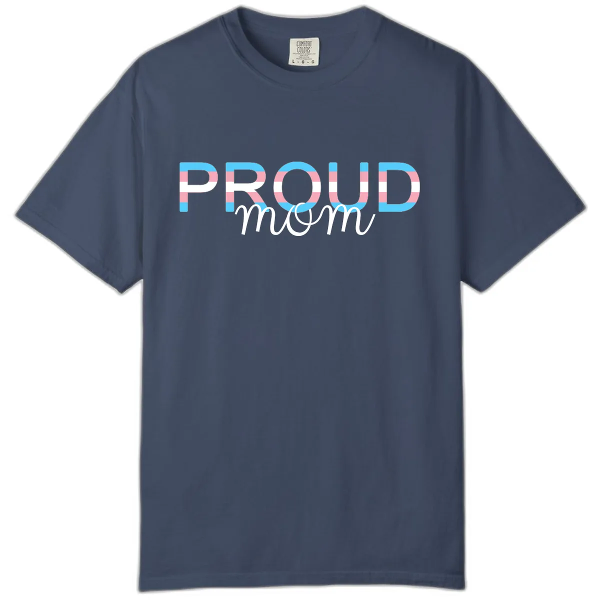 Proud Mom Rainbow Typography Comfort Color in Midnight