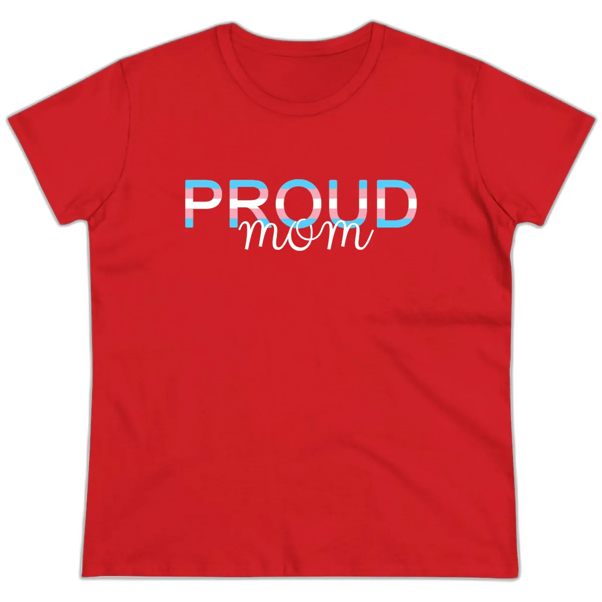 Proud Mom Rainbow Typography Ladies Tee in Red