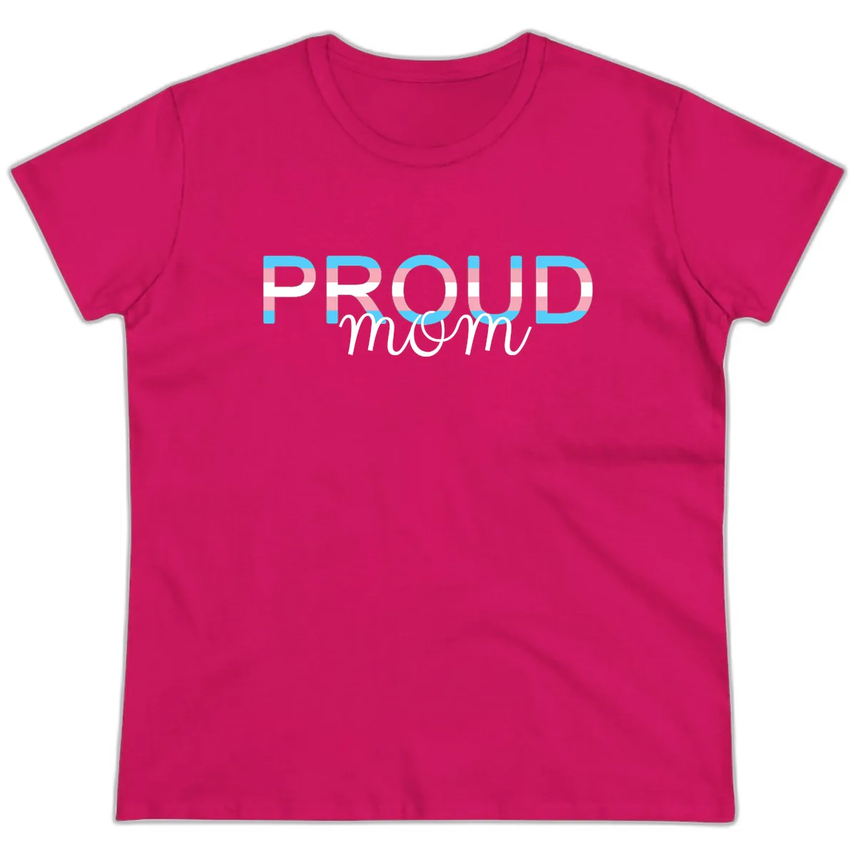 Proud Mom Rainbow Typography Ladies Tee in Heliconia