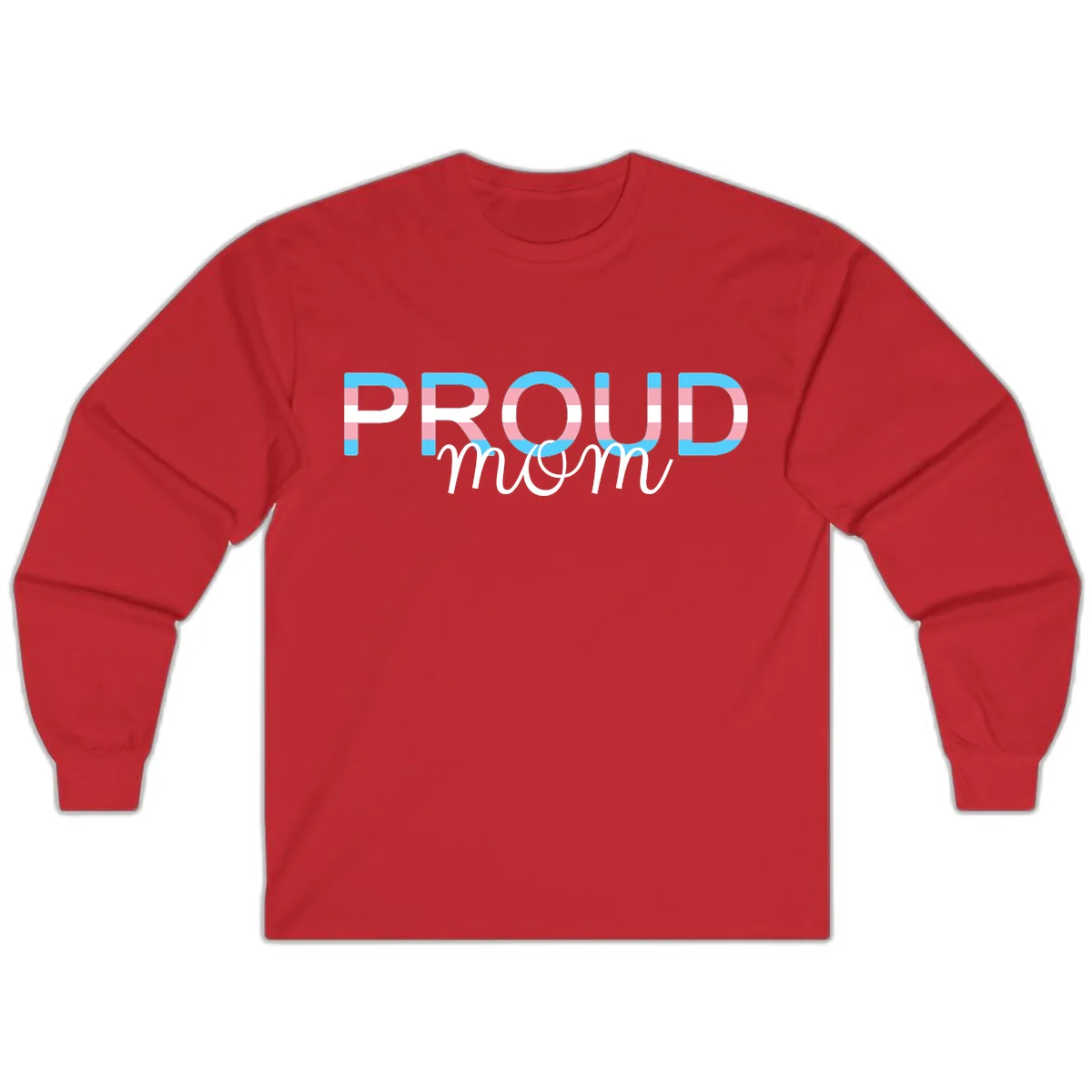 Proud Mom Rainbow Typography Long Sleeve in Red