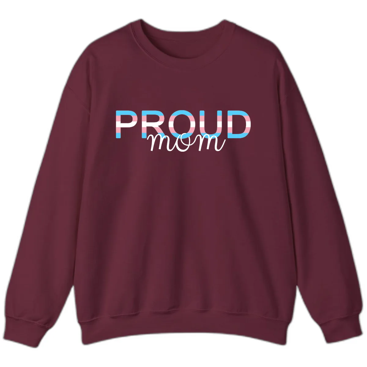 Proud Mom Rainbow Typography Sweatshirt in Maroon