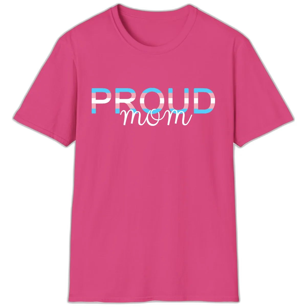 Proud Mom Rainbow Typography T-Shirt in Heliconia