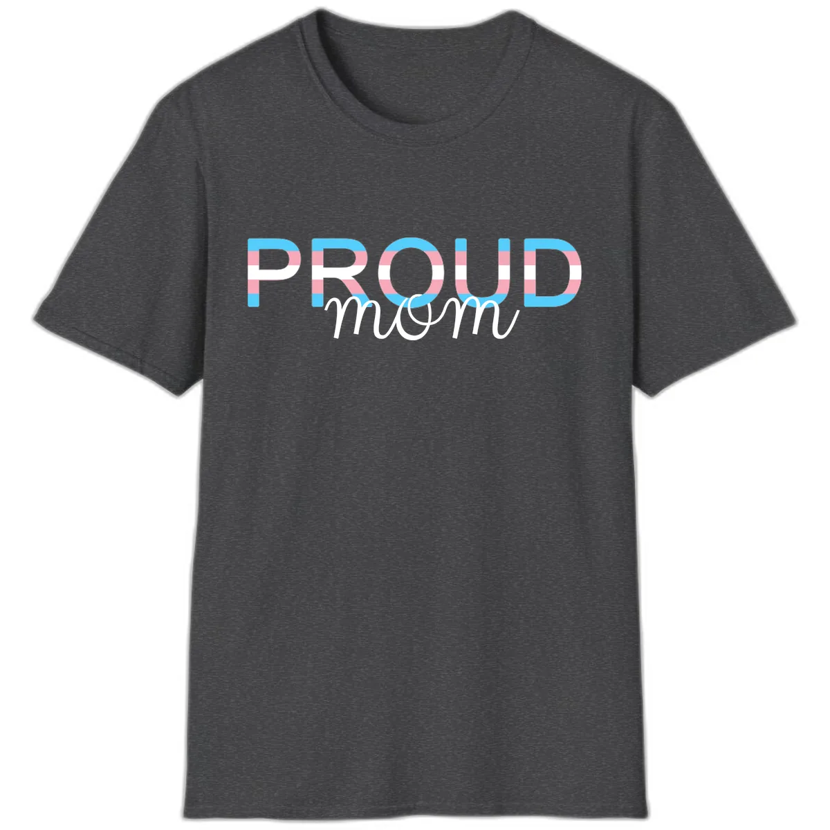 Proud Mom Rainbow Typography T-Shirt in Dark Heather