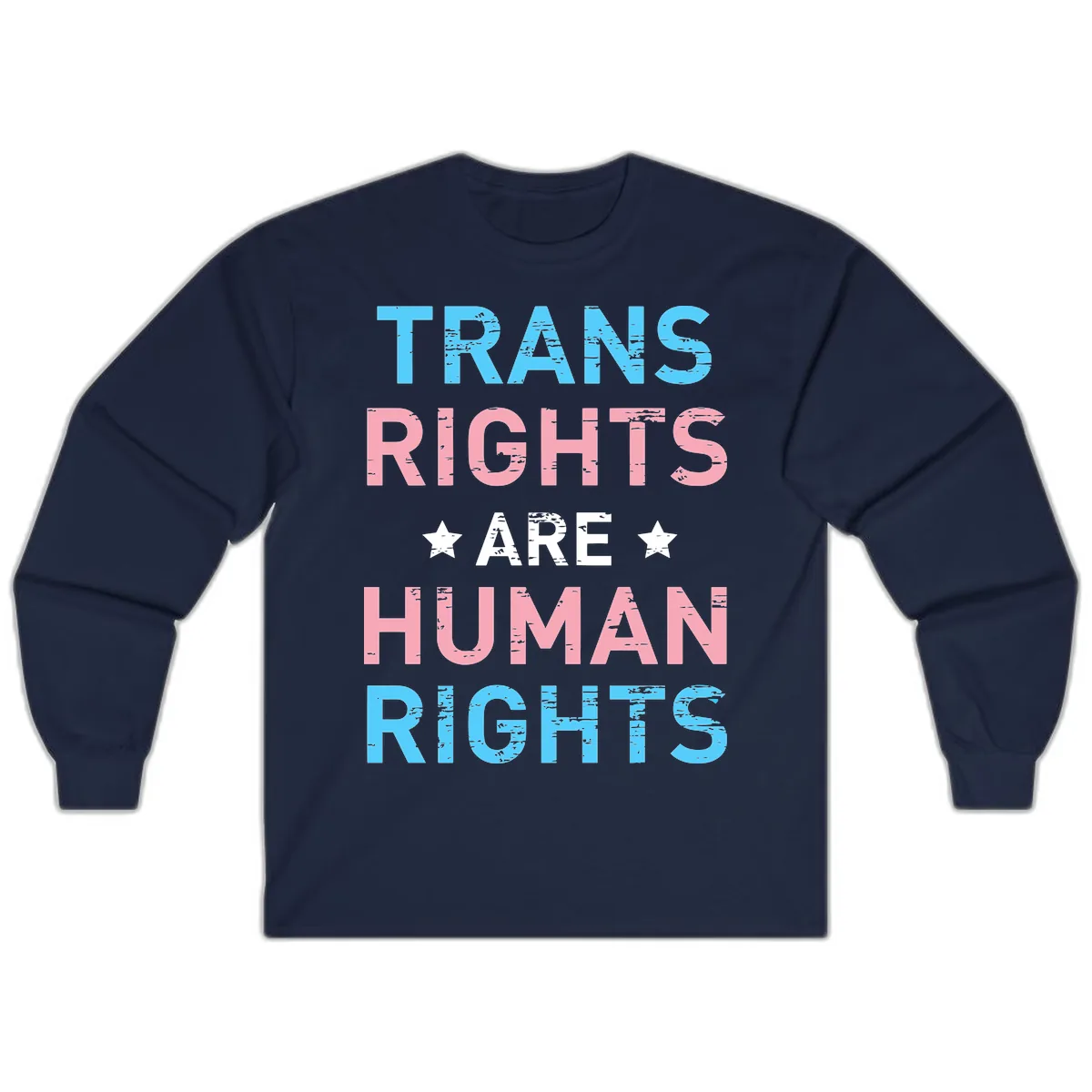 Trans Rights Are Human Rights Long Sleeve in Navy