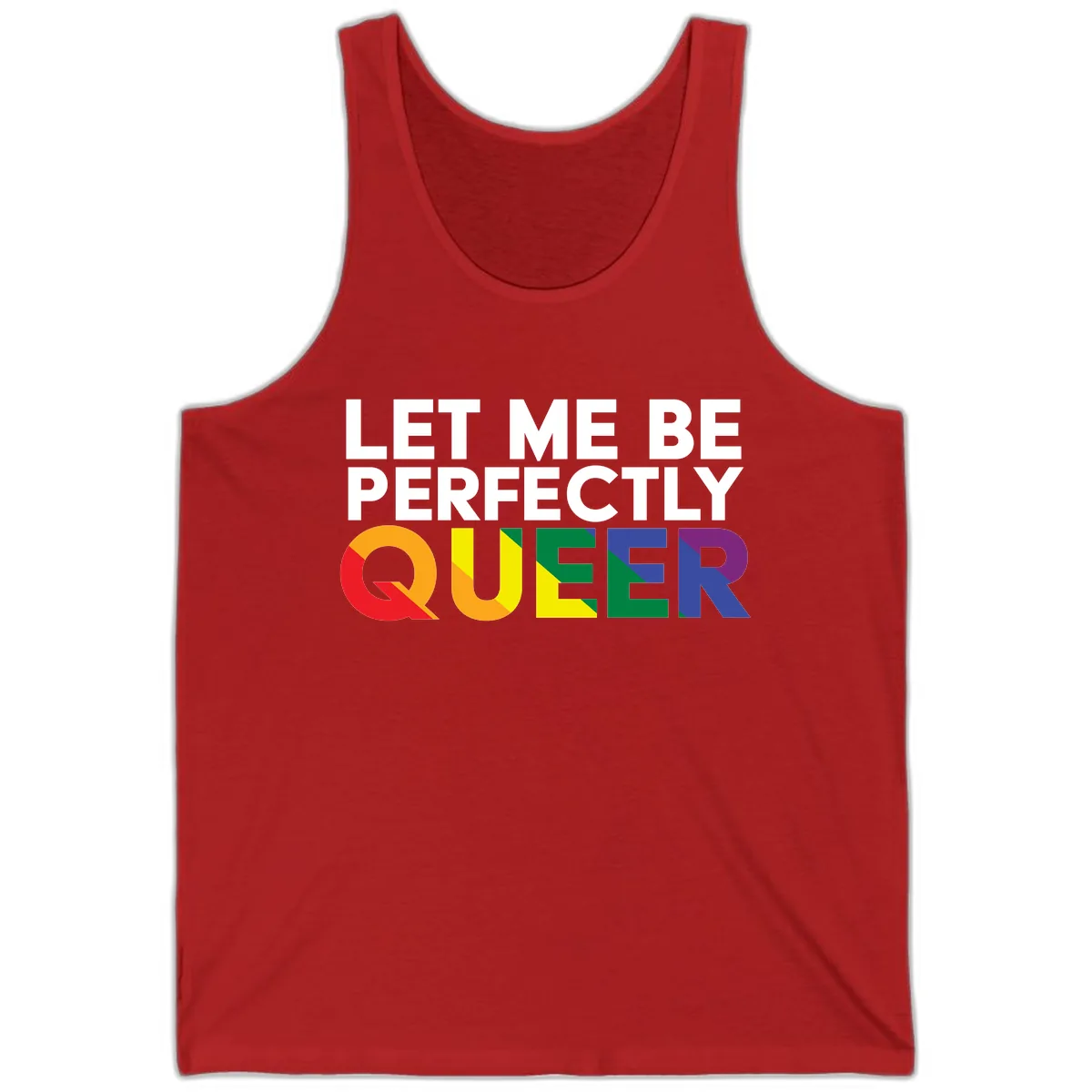 Let Me Be Perfectly Queer Tank in Red