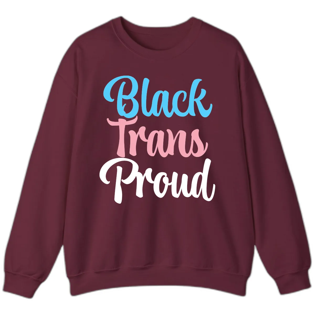 Block Trans Proud Sweatshirt in Maroon