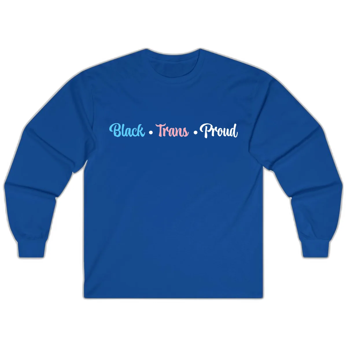 Black Trans Proud Long Sleeve in Royal
