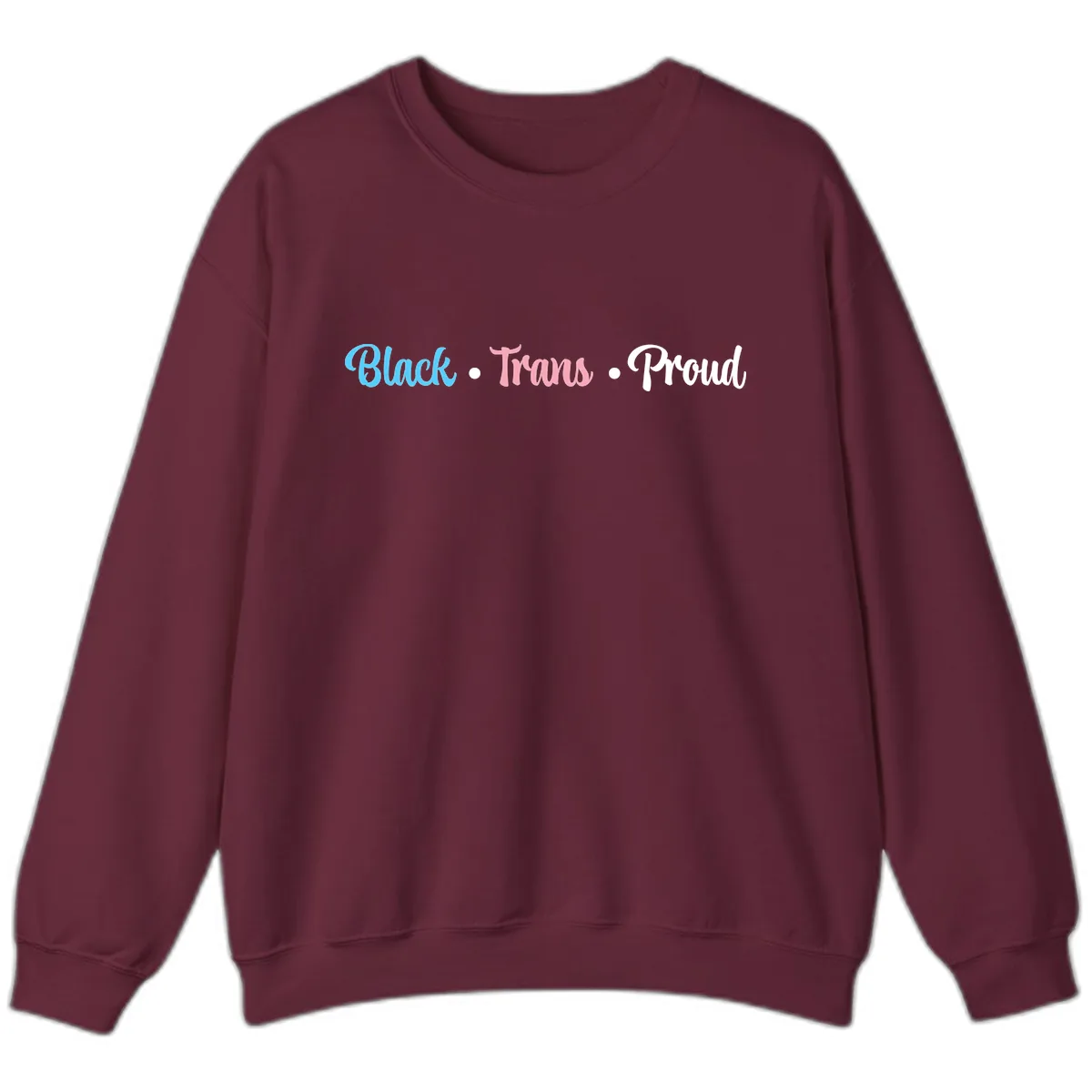Black Trans Proud Sweatshirt in Maroon