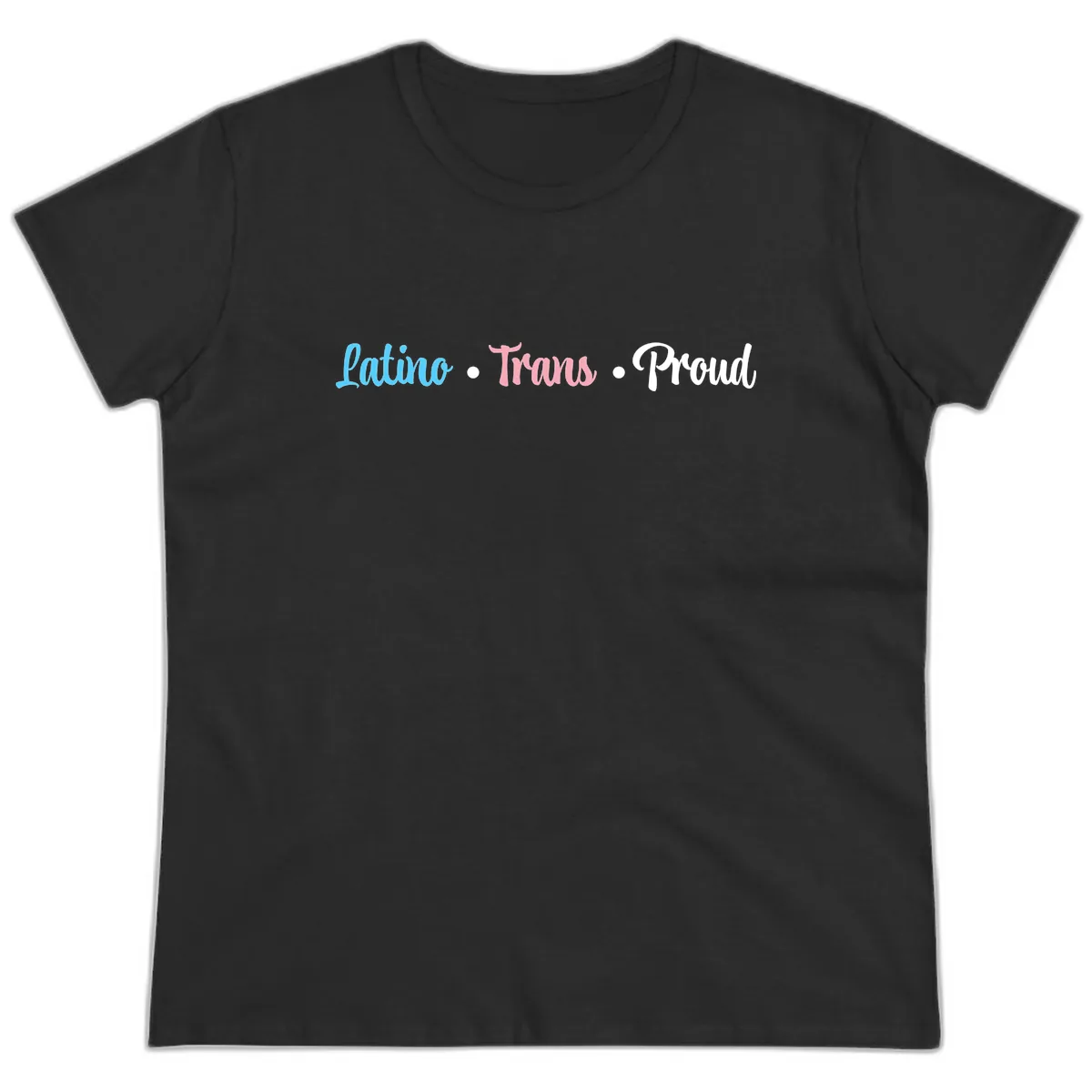 Latino Trans Proud Ladies Tee in Black