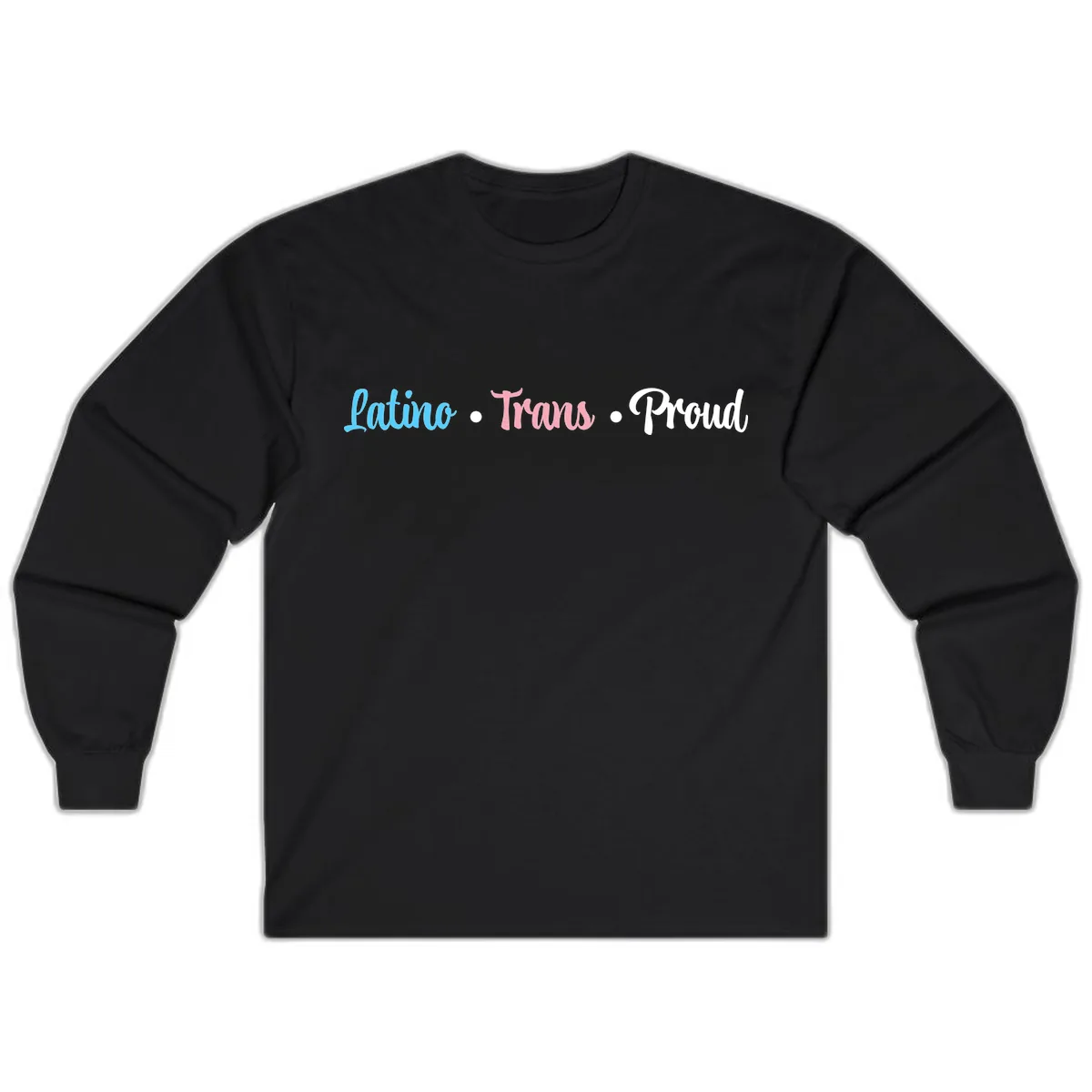 Latino Trans Proud Long Sleeve in Black
