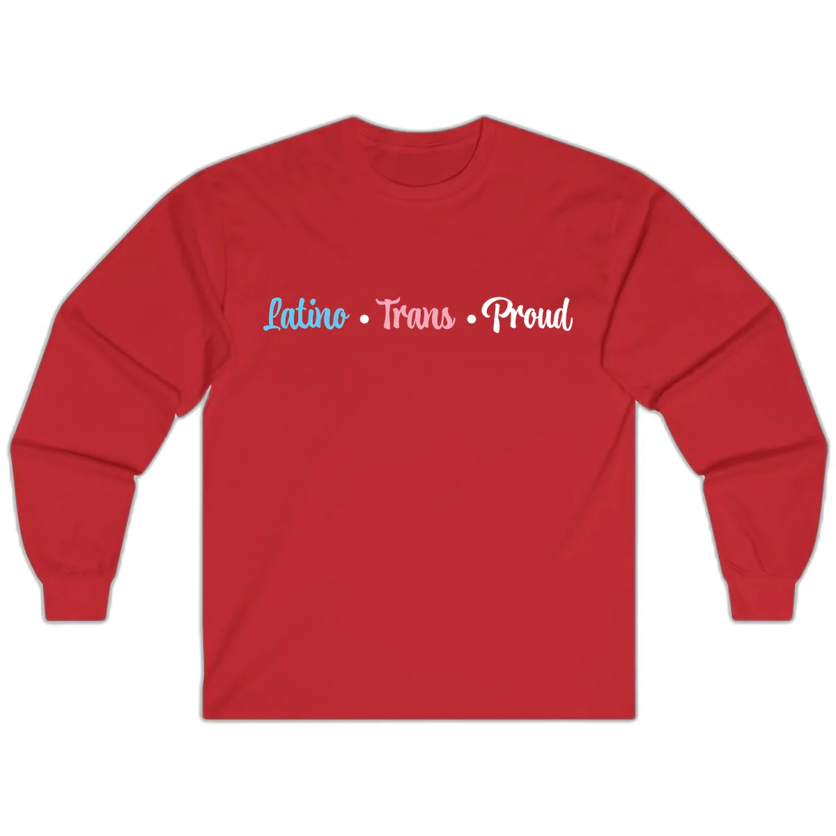 Latino Trans Proud Long Sleeve in Red