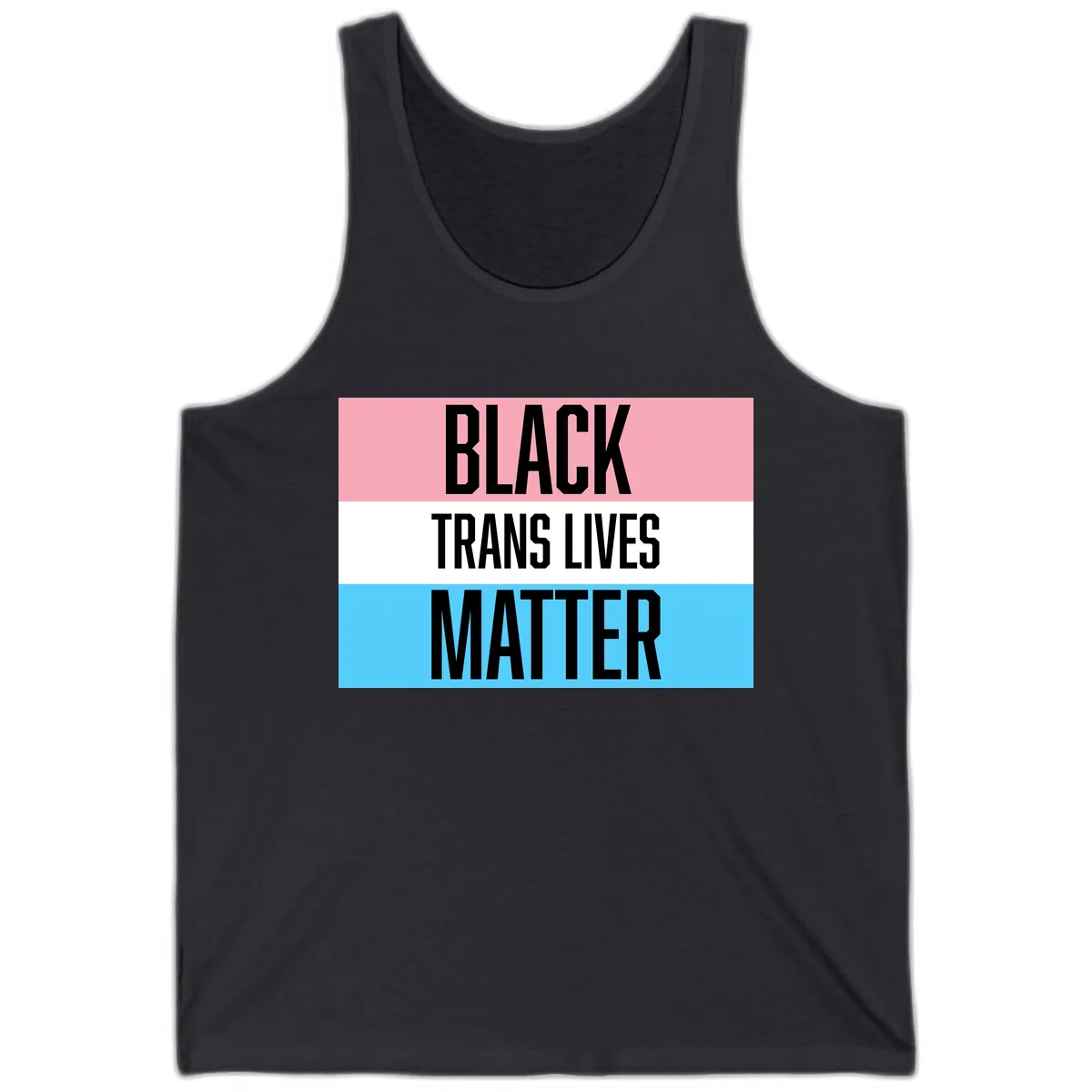 Black Trans Lives Matter Tank in Dark Grey