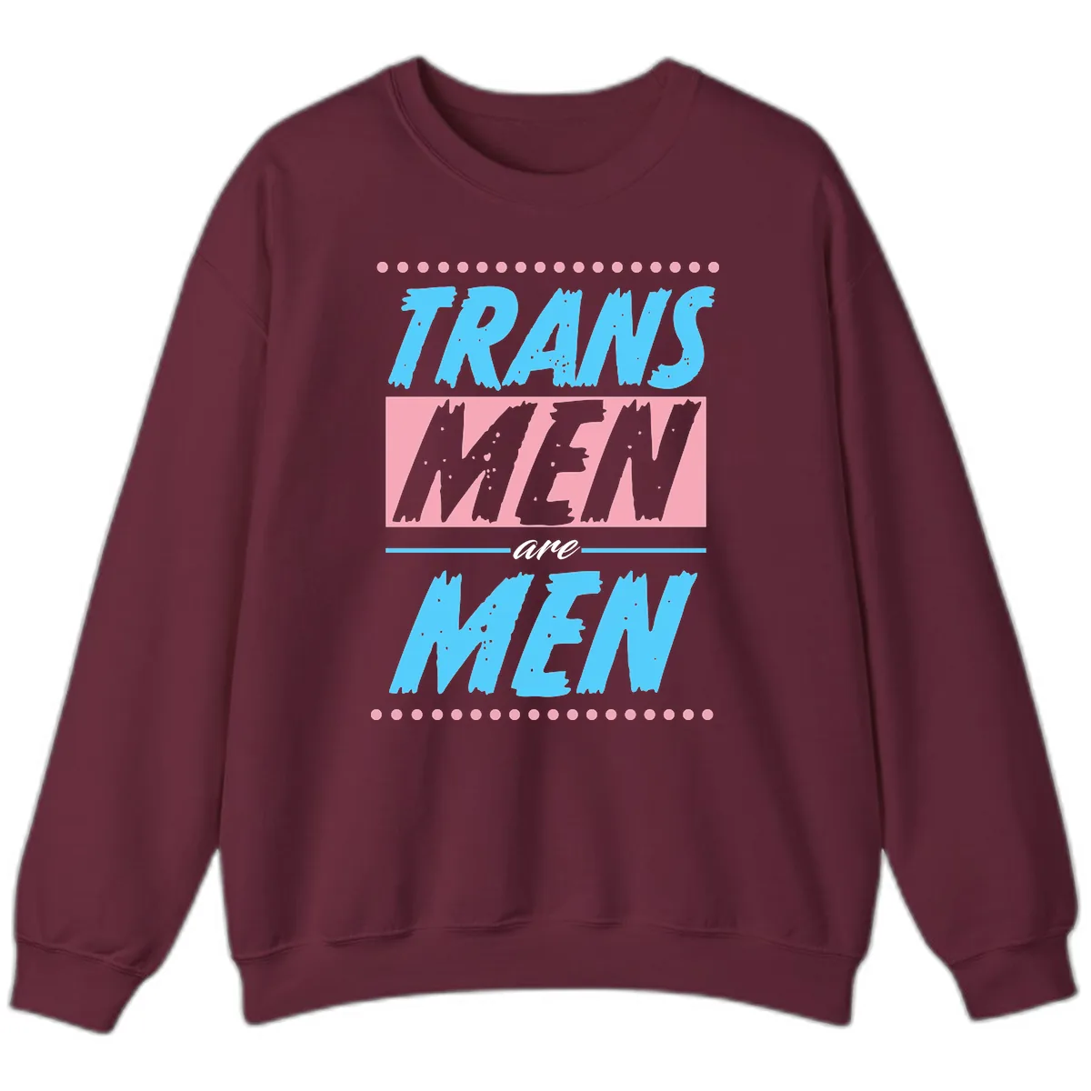 Trains New Men Are New Sweatshirt in Maroon