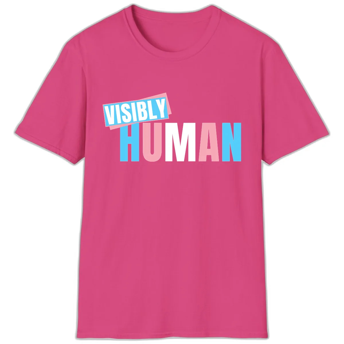 Visibly Human Pride Statement T-Shirt in Heliconia
