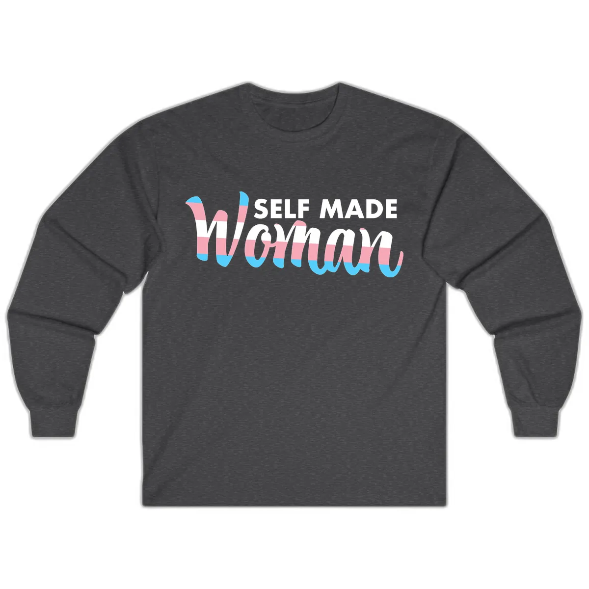 Self Made Woman Long Sleeve in Dark Heather