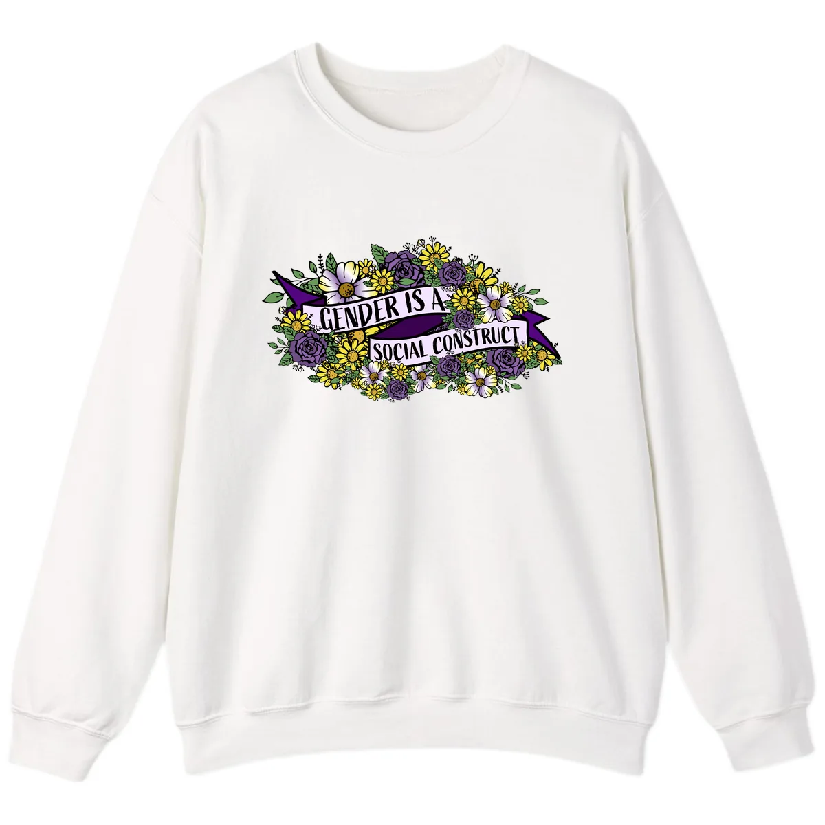 Gender Is A Social Construct Sweatshirt in White