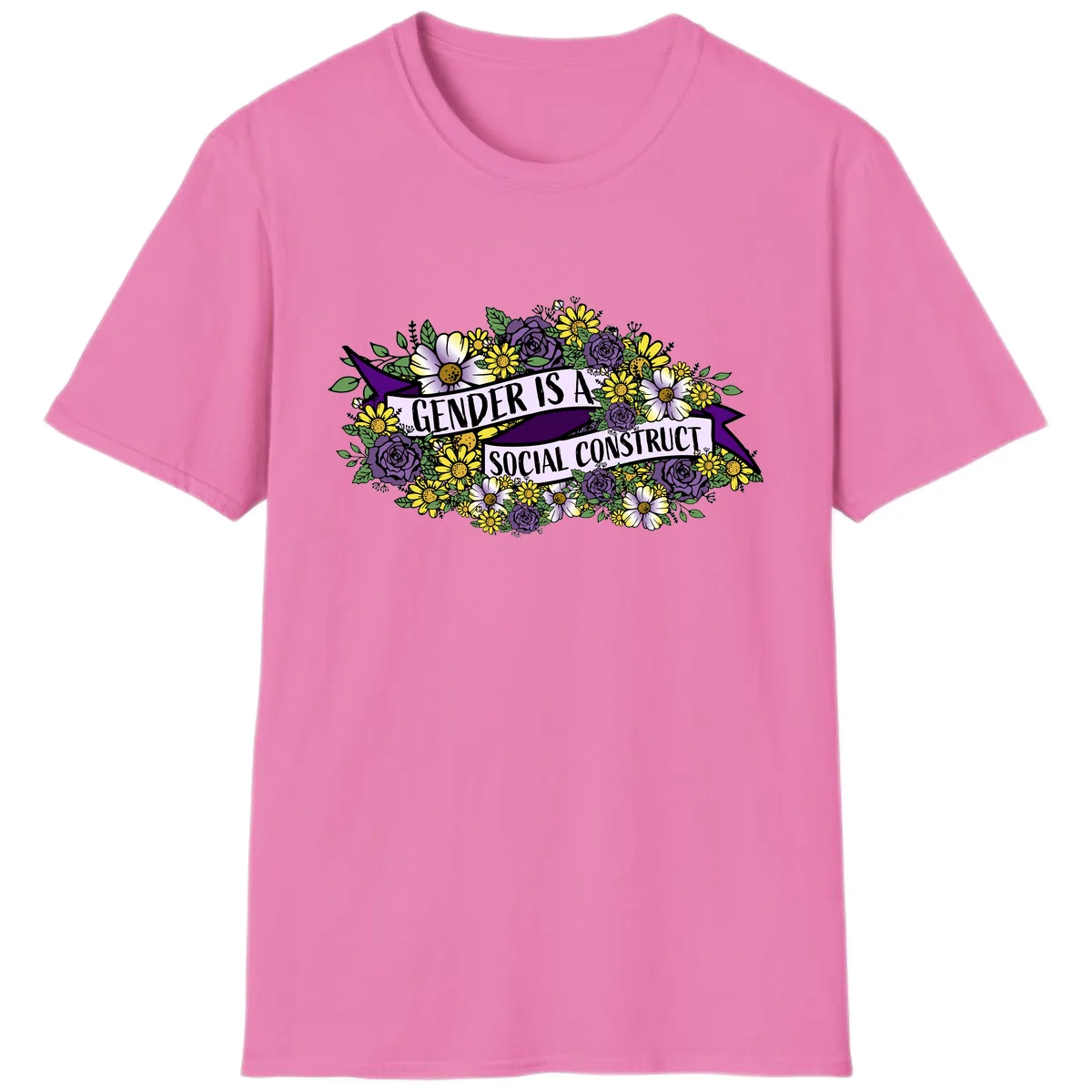Gender Is A Social Construct T-Shirt in Azalea