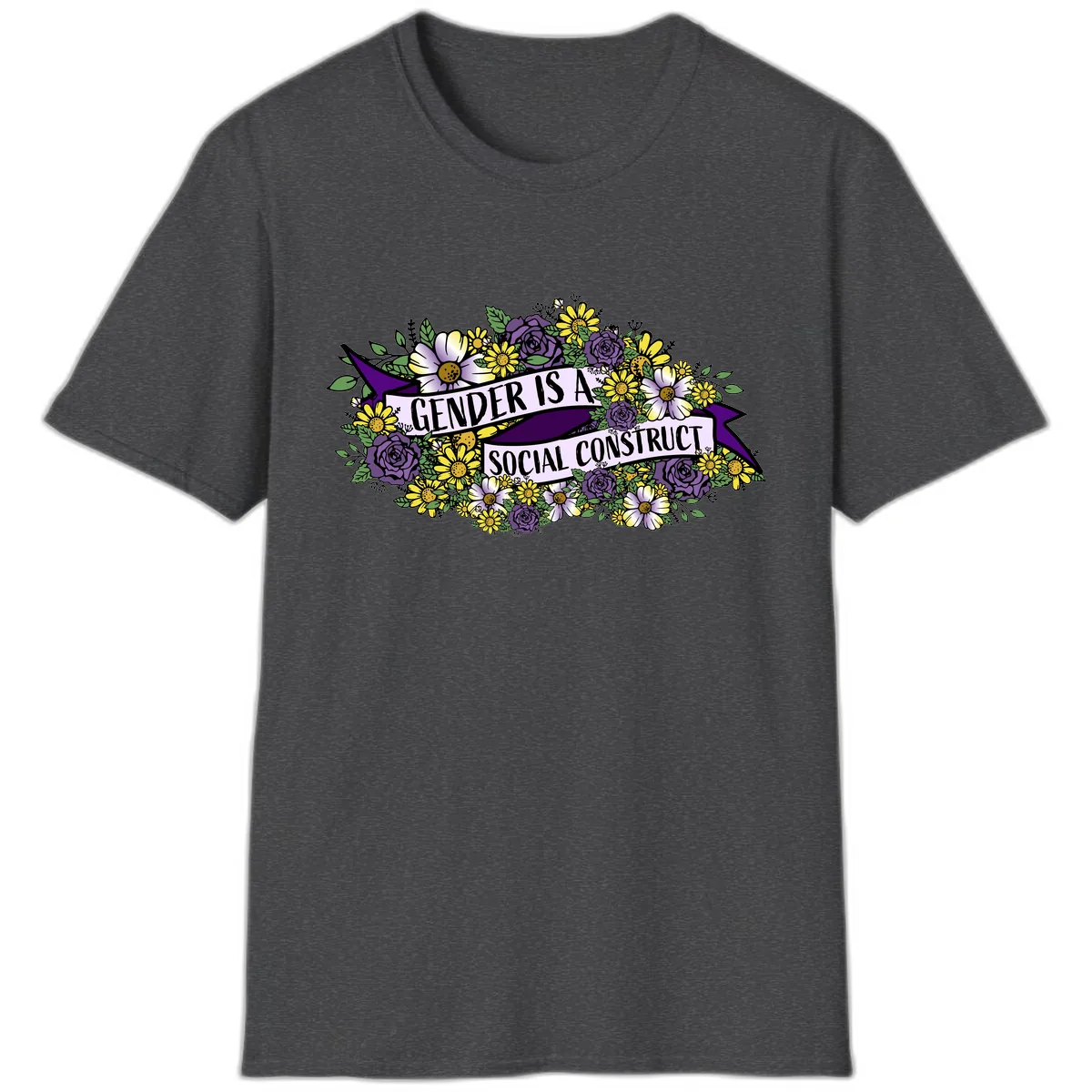 Gender Is A Social Construct T-Shirt in Dark Heather