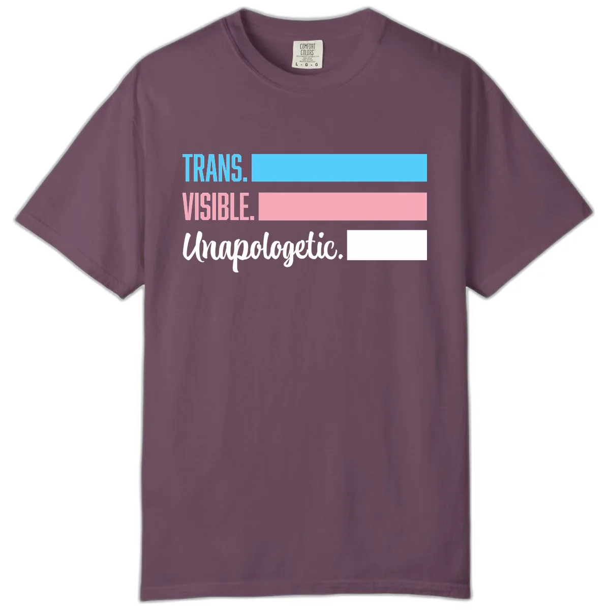 Trans Visible Unapologetic Comfort Color in Berry