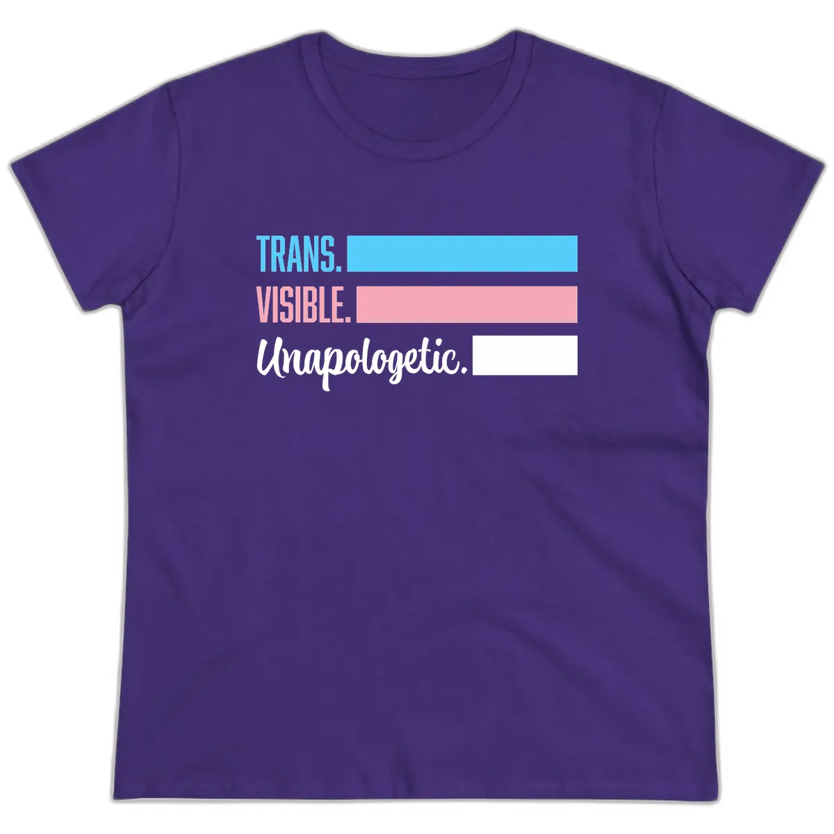 Trans Visible Unapologetic Ladies Tee in Purple
