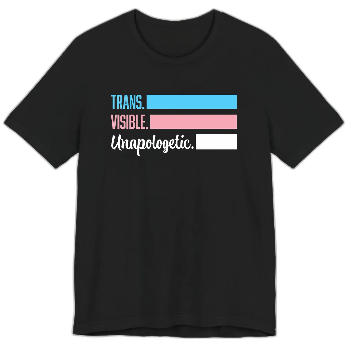 Trans Visible Unapologetic Premium T-Shirt in Black