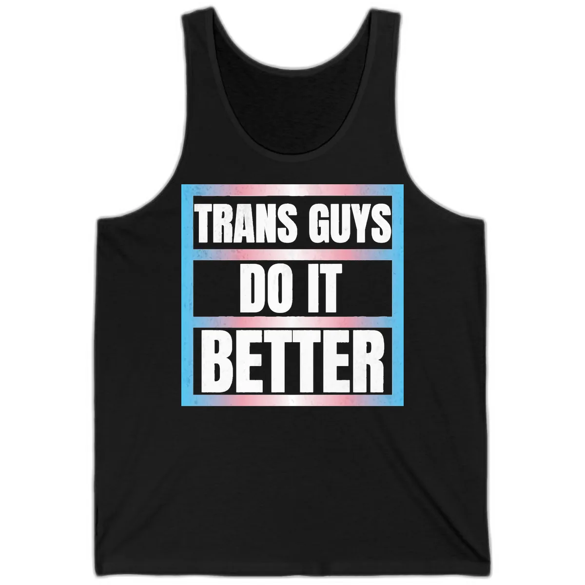 Trans Guys Do It Better Tank in Black