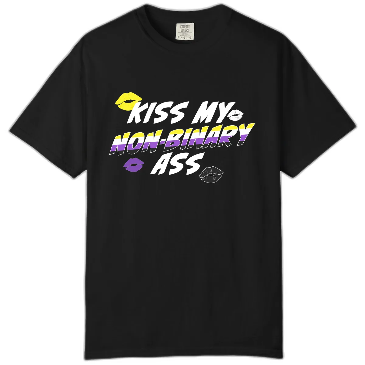 Kiss My Non-Binary Ass Comfort Color in Black