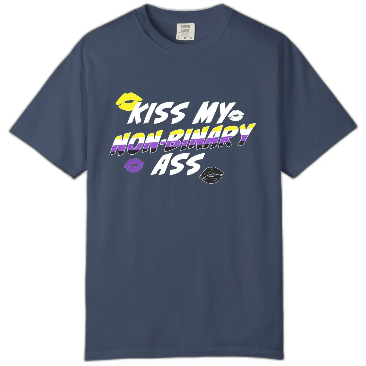 Kiss My Non-Binary Ass Comfort Color in Midnight