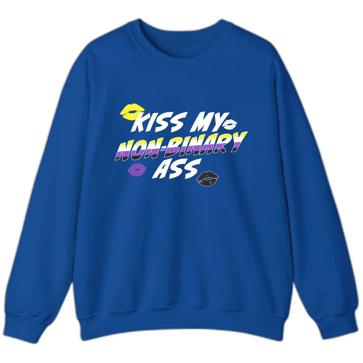 Kiss My Non-Binary Ass Sweatshirt in Royal