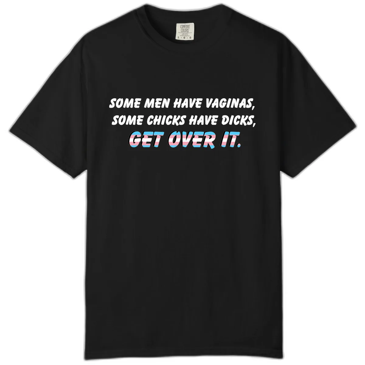Get Over It Trans Pride Comfort Color in Black