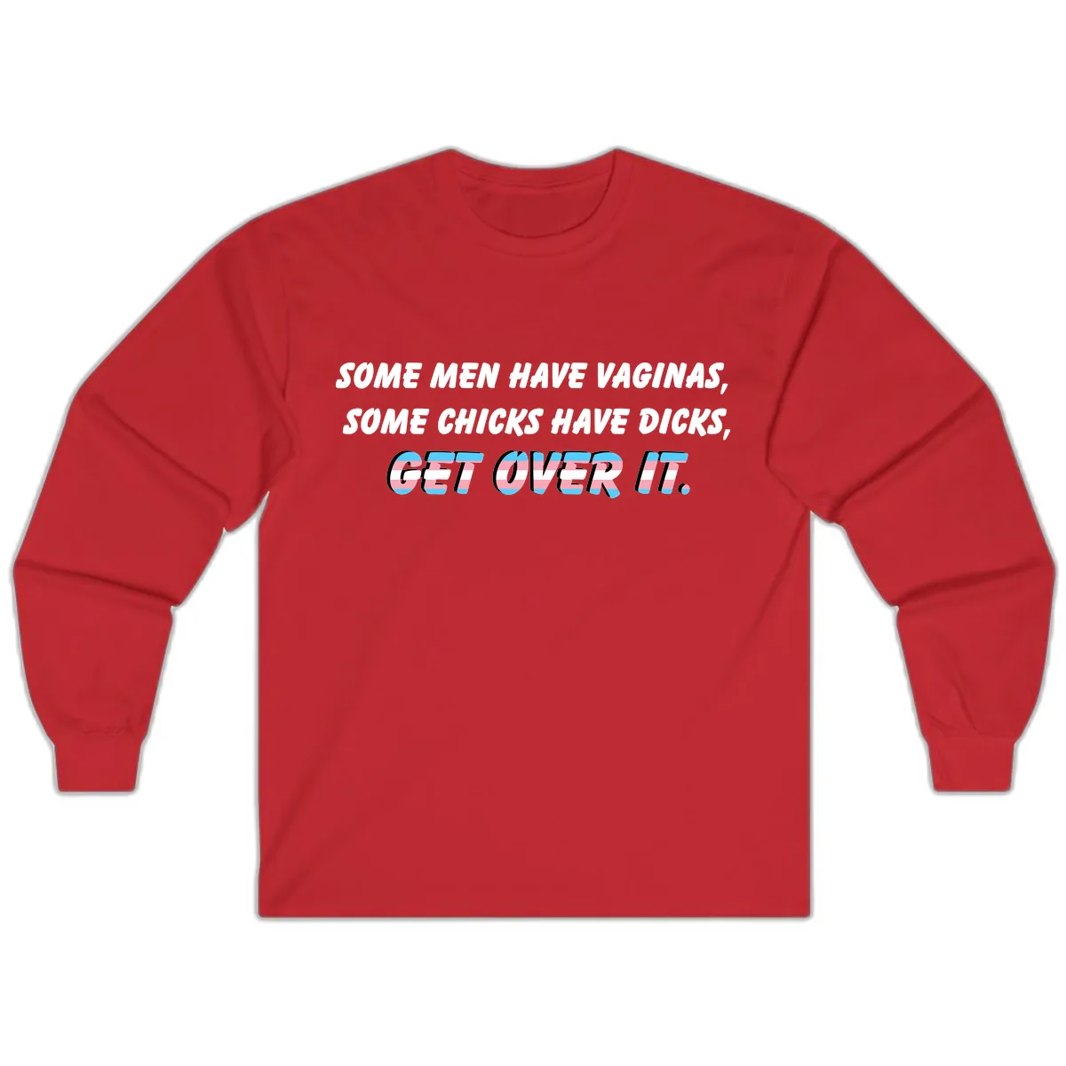 Get Over It Trans Pride Long Sleeve in Red