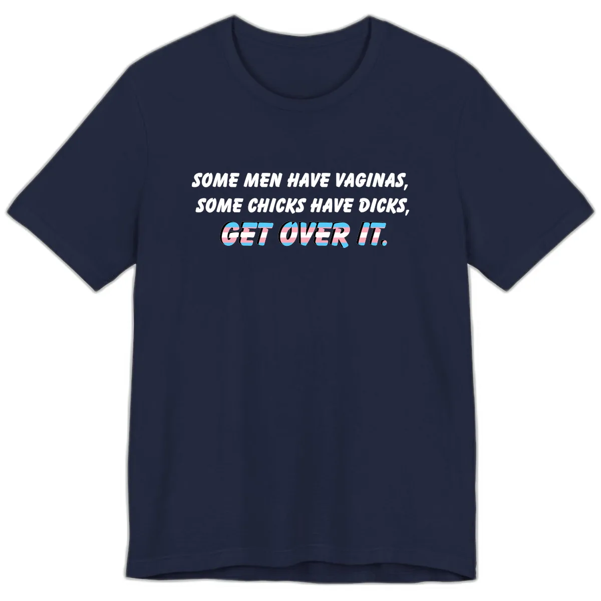 Get Over It Trans Pride Premium T-Shirt in Navy