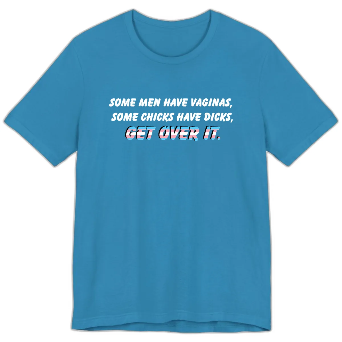 Get Over It Trans Pride Premium T-Shirt in Aqua