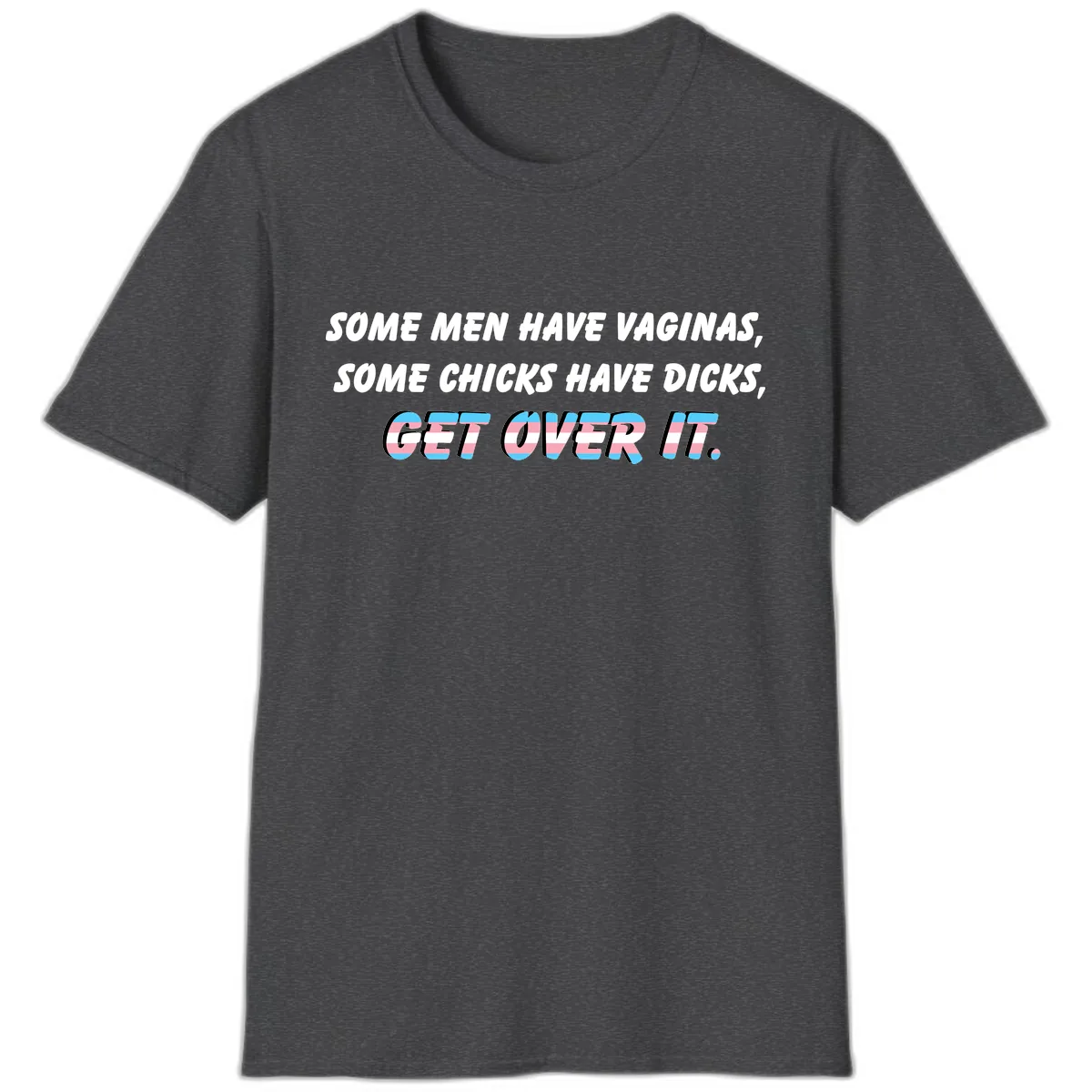 Get Over It Trans Pride T-Shirt in Dark Heather