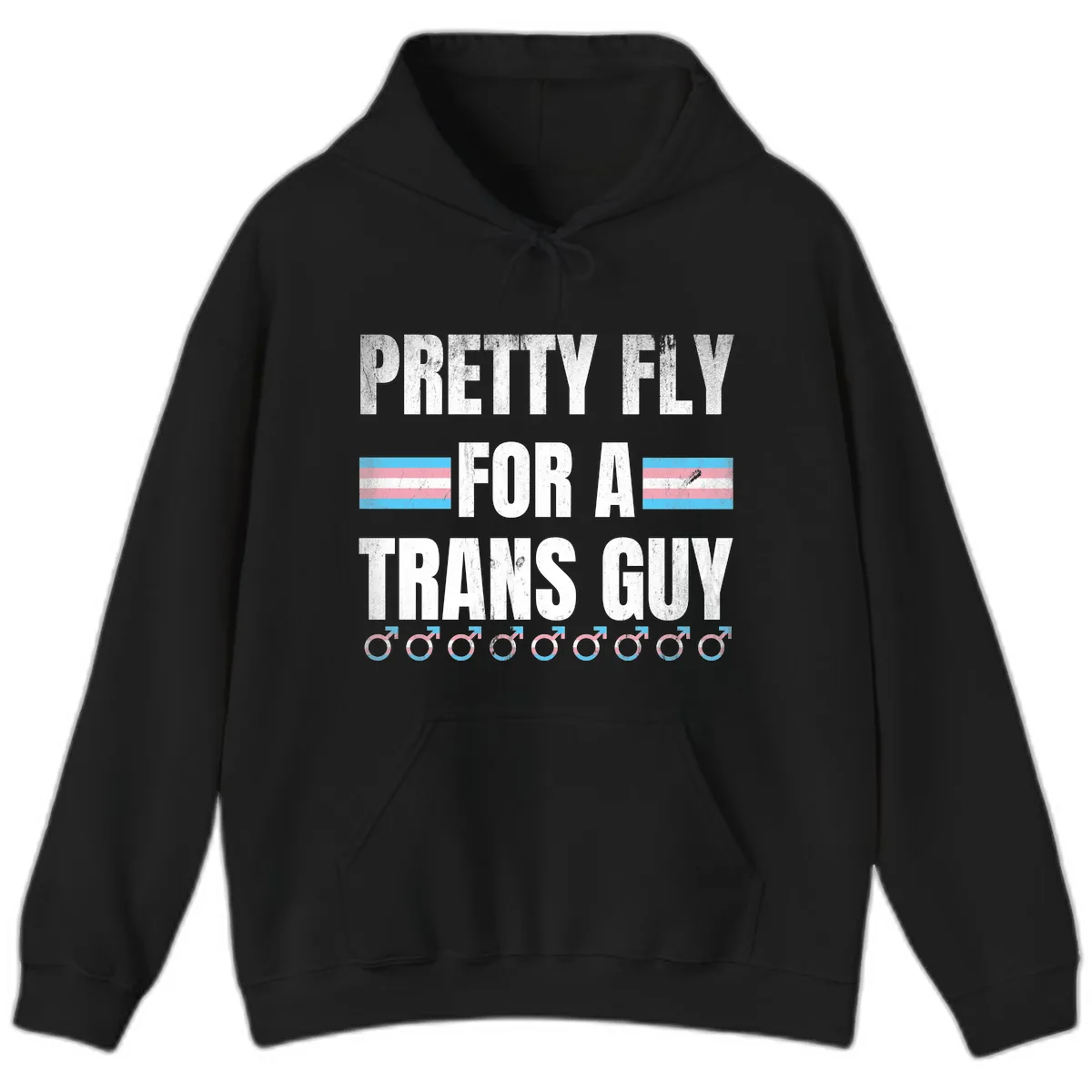 Pretty Fly For A Trans Guy Hoodie in Black