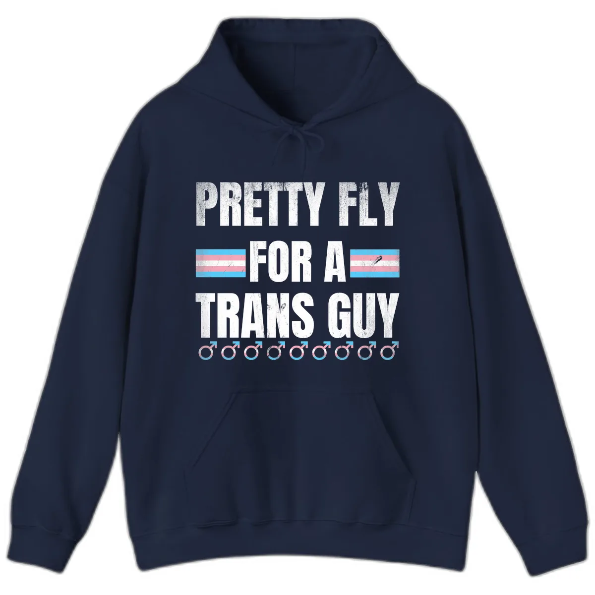 Pretty Fly For A Trans Guy Hoodie in Navy