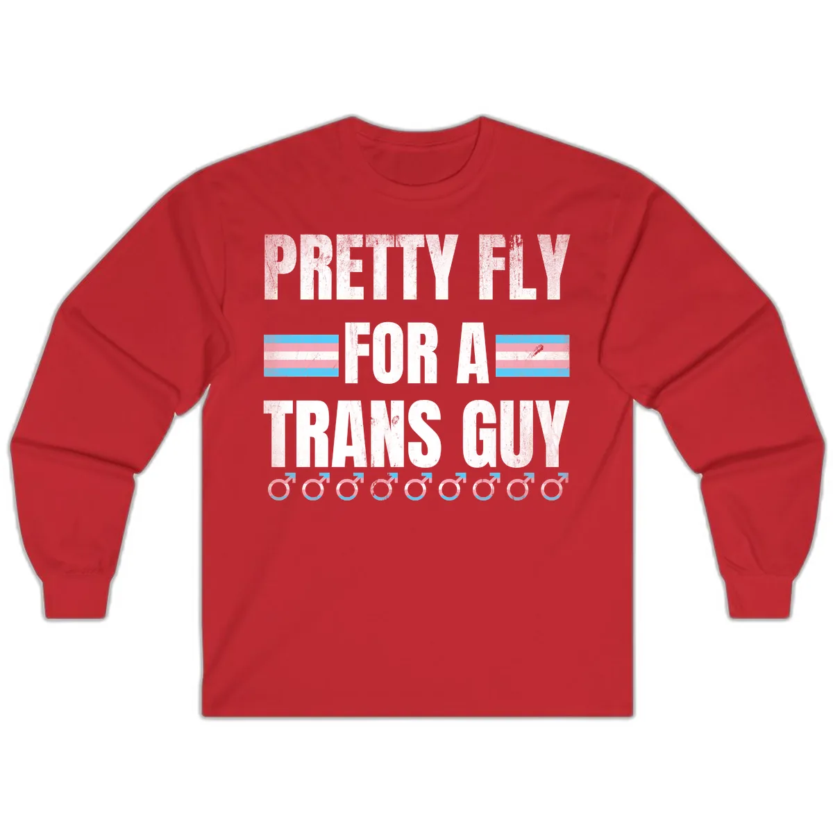 Pretty Fly For A Trans Guy Long Sleeve in Red