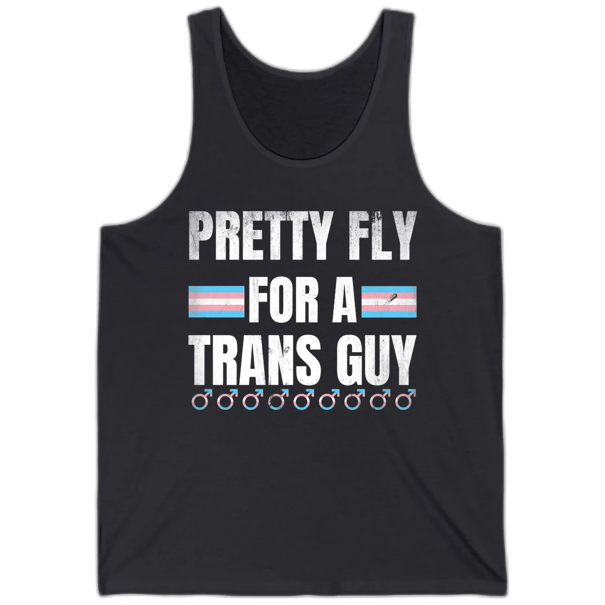 Pretty Fly For A Trans Guy Tank in Dark Grey