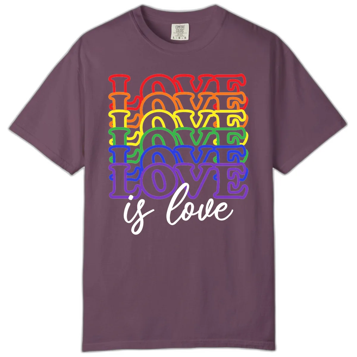 Love Is Love Rainbow Pride Comfort Color in Berry