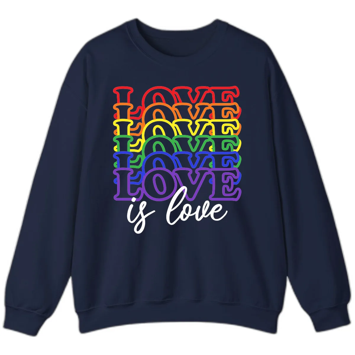 Love Is Love Rainbow Pride Sweatshirt in Navy