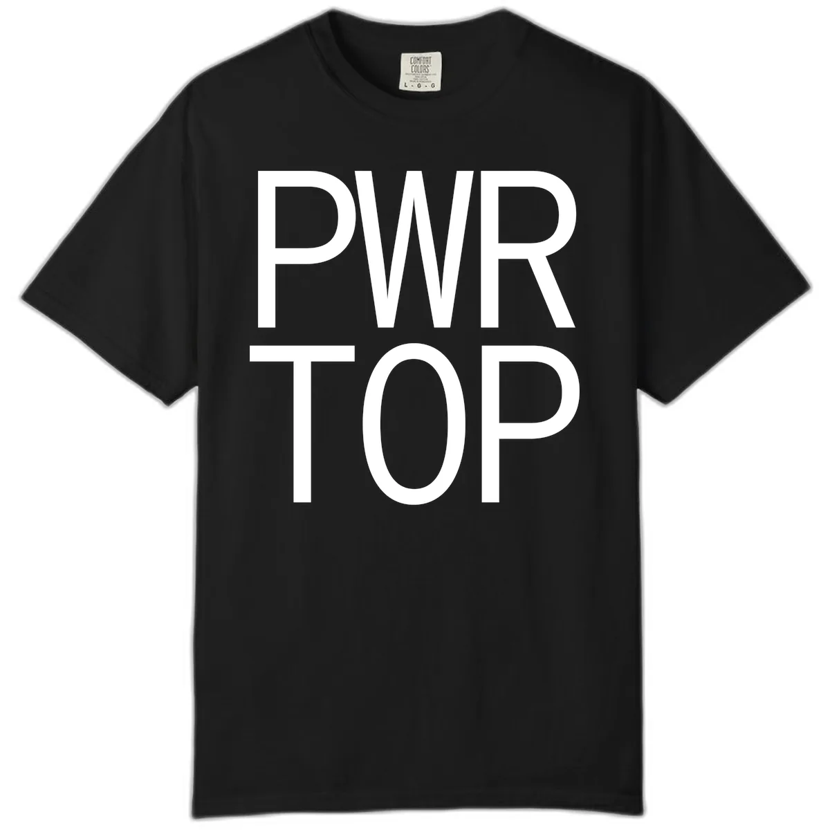 PWR TOP Bold Typography Design Comfort Color in Black